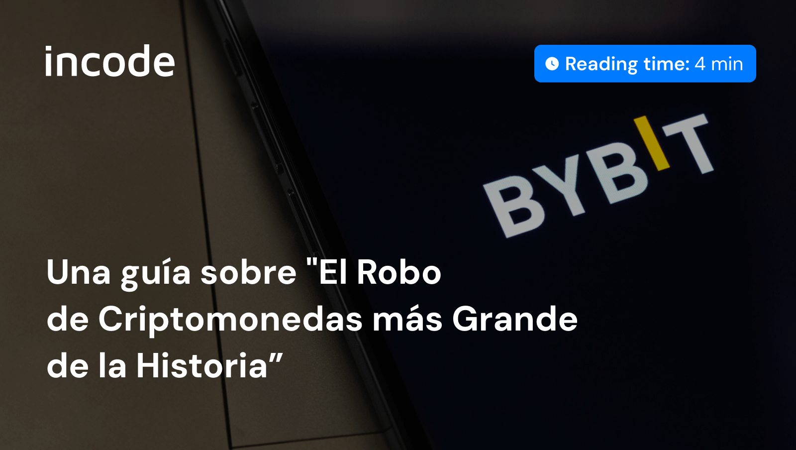 Roban 1.500 millones de dólares en Ethereum (ETH) en un sofisticado ciberataque a Bybit